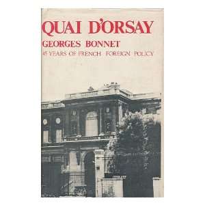  Quai dOrsay / Georges Bonnet Georges Bonnet Books
