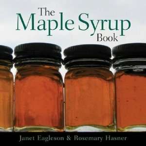   Maple Syrup Cookbook Over 100 Recipes for Breakfast 