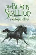  & NOBLE  The Black Stallion and the Shape shifter by Steven Farley 