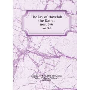  The lay of Havelok the Dane. nos. 3 6 Frederic, 1801 