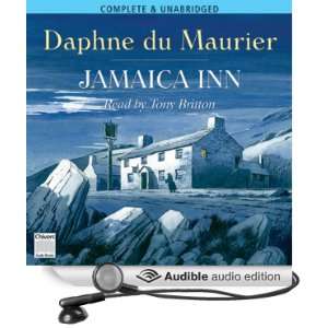   Inn (Audible Audio Edition) Daphne du Maurier, Tony Britton Books