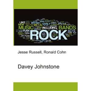  Davey Johnstone Ronald Cohn Jesse Russell Books