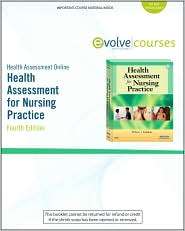 Health Assessment Online for Health Assessment for Nursing Practice 