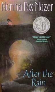   After the Rain by Norma Fox Mazer, HarperCollins 