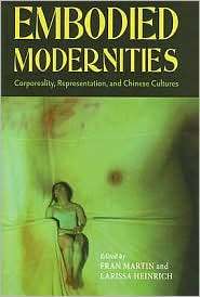Embodied Modernities, (0824829638), Fran Frederick Martin, Textbooks 