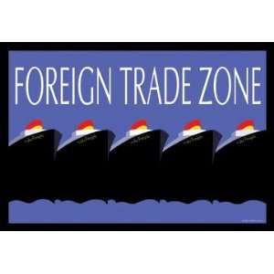  Foreign Trade Zone 28x42 Giclee on Canvas