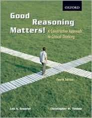 Good Reasoning Matters A Constructive Approach to Critical Thinking 