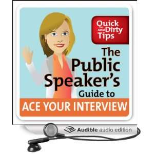   Speakers Guide to Ace Your Interview 6 Steps to Get the Job You Want