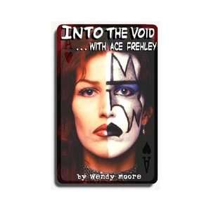   Into The VoidWith Ace Frehley   Moore, Wendy 9780965879446  