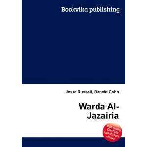  Warda Al Jazairia Ronald Cohn Jesse Russell Books