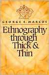  and Thin, (0691002533), George E. Marcus, Textbooks   