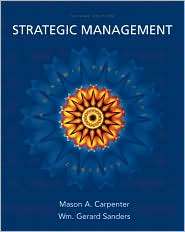 Strategic Management Concepts, (0132341409), Mason Carpenter 