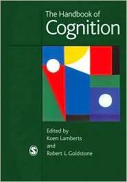 Handbook of Cognition, (0761972773), Koen Lamberts, Textbooks   Barnes 
