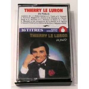  Thierry Le Luron en Public   16 Titres   Audio cassette 