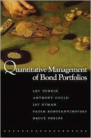 Quantitative Management of Bond Portfolios, (0691128316), Lev Dynkin 