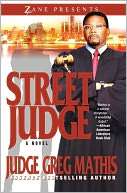   Street Judge by Greg Mathis, Strebor Books  NOOK 