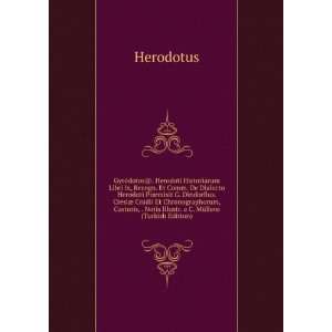   Notis Illustr. a C. MÃ¼llero (Turkish Edition) Herodotus Books
