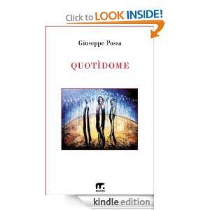 Quotìdome (Italian Edition) Giuseppe Possa, Giorgio da Valeggia 