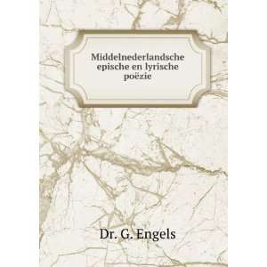   epische en lyrische poÃ«zie Dr. G. Engels Books