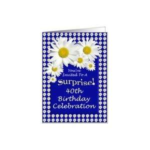  Surprise 40th Birthday Party Invitations Cheerful White 