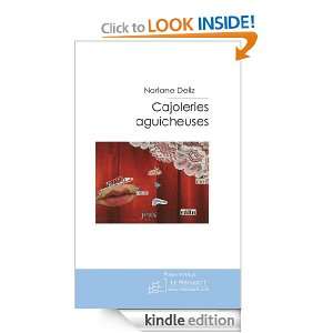 Cajoleries aguicheuses (French Edition) Norlane Deliz  