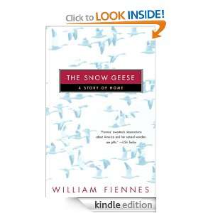 The Snow Geese William Fiennes  Kindle Store