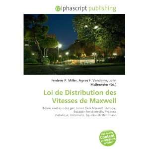  Loi de Distribution des Vitesses de Maxwell (French 