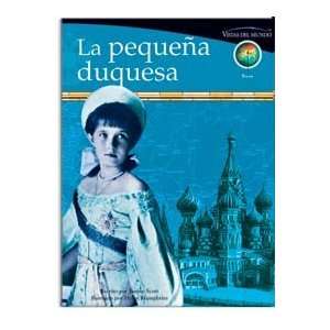  Vistas del mundo La pequeña duquesa, Biography, Rusia 