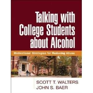  Talking with College Students about Alcohol Motivational 