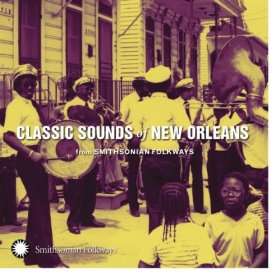  Classic Sounds of New Orleans Various Artists  