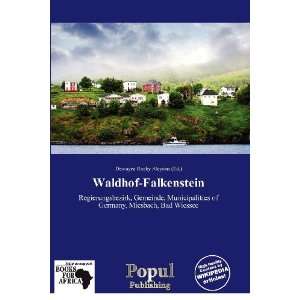    Waldhof Falkenstein (9786138670940) Dewayne Rocky Aloysius Books