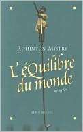 Equilibre Du Monde (L) Rohinton Mistry