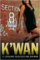 Section 8 (Hood Rat Series) Kwan