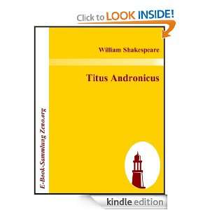 Titus Andronicus (German Edition) William Shakespeare, Wolf Graf von 