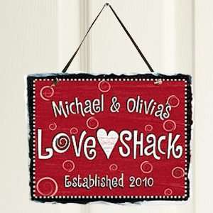  Personalized Love Shack Slate Plaque
