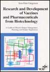 Research and Development of Vaccines and Pharmaceuticals from 