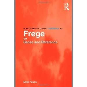 com PaperbackBy Mark Textor Routledge Philosophy GuideBook to Frege 