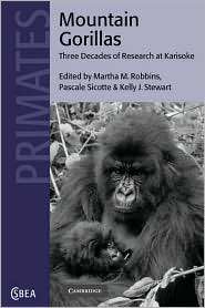 Mountain Gorillas Three Decades of Research at Karisoke, (0521019869 