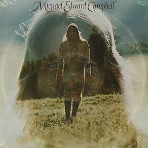  Michael Edward Campbell Michael Edward Campbell Music