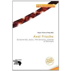    Axel Frische (9786138498605) Waylon Christian Terryn Books