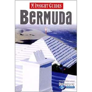  Bermuda (Insight Guide Bermuda) [Paperback] Brian Bell 
