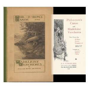  Phil O Rums Canoe, and Madeleine Vercheres Two Poems 