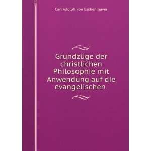  GrundzÃ¼ge der christlichen Philosophie mit Anwendung 