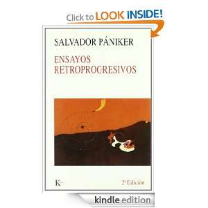 ENSAYOS RETROPROGRESIVOS (Spanish Edition) Salvador Pániker  