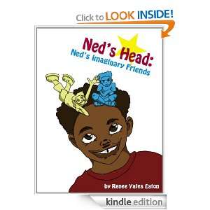 Neds Head Neds Imaginary Friends Renee Yates, Katie Dickson 