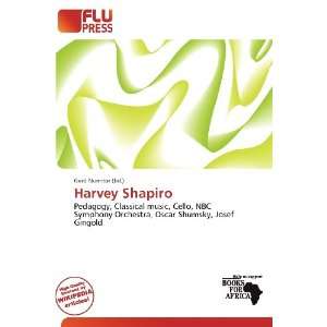  Harvey Shapiro (9786200813251) Gerd Numitor Books