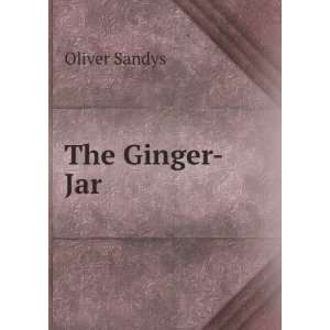  The Ginger Jar Oliver Sandys Books
