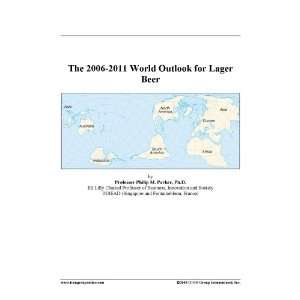 The 2006 2011 World Outlook for Lager Beer [ PDF] [Digital]