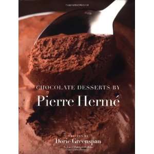   Chocolate Desserts by Pierre Herme [Hardcover] Dorie Greenspan Books