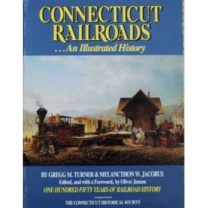   of Railroad History Gregg M., & Jacobus, Melancthon W. Turner Books